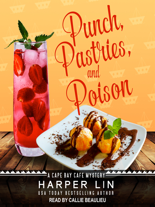 Title details for Punch, Pastries, and Poison by Harper Lin - Wait list